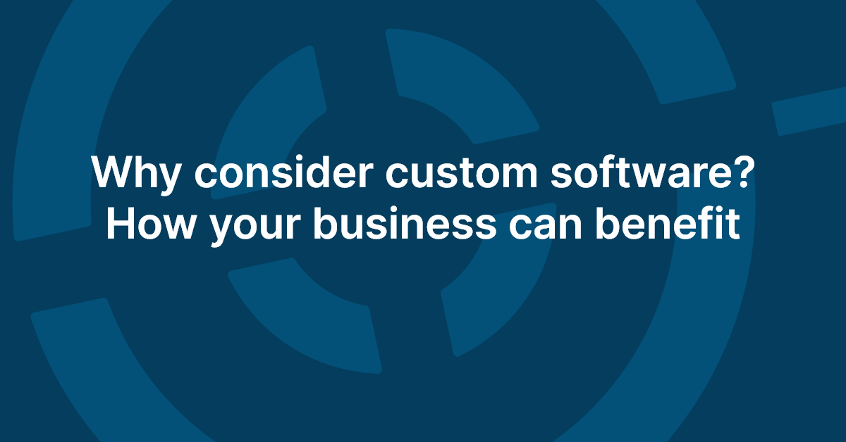 Join our webinar! Unlocking potential: Why consider custom software ...